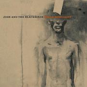 Review: Josh And The Blackbirds - Hello Mortality